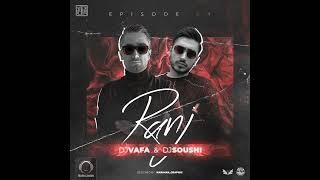 RANJ 04 _ Dj Soushi & DJ Vafa