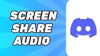 How to Fix Discord Screen Share Audio Not Working (2025 Fix)