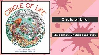 Circle of Life - Melpomeni Chatzipanagiotou || Coloring Book Flip