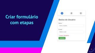 Como criar formulário com etapas com PHP