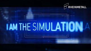 Rheinmetall – I am the Simulation