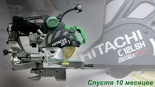 Пила 2: HITACHI C12LSH и CMT 285.072.22M десять месяцев спустя.