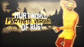 Hurtworld ItemV2- The Fortnite Version Of Rust ! (Gameplay)