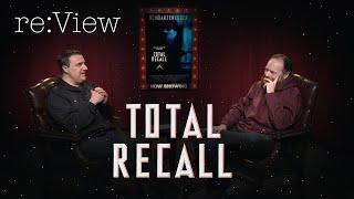 Total Recall - re:View