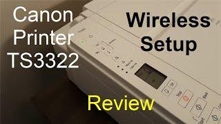 Canon PIXMA TS3322 Review & Canon printer Wireless Setup (No unboxing) + Print Test