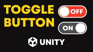 Unity Toggle : How To Create a Toggle Button in Unity 3D