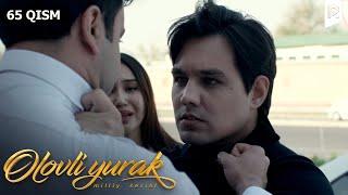 Olovli yurak 65-qism (milliy serial) | Оловли юрак 65-кисм (миллий сериал)