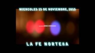 Promociones Freddy Y Conjuntos Nortenos Presentan!!!