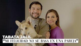 TABATA JALIL "Mi felicidad no se basa en una pareja"