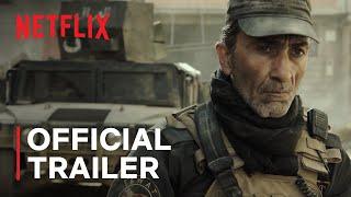 Mosul | Official Trailer | Netflix