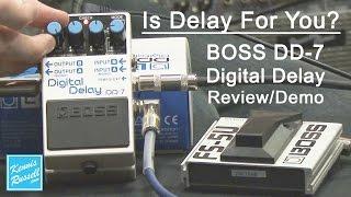 BOSS DD-7 Digital Delay Guitar Pedal Review/Demo