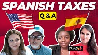 SPANISH TAX Questions Answered for EXPATS | US Citizens Moving to Spain