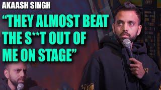 I almost got KILLED on stage | Akaash Singh | Stand Up Comedy