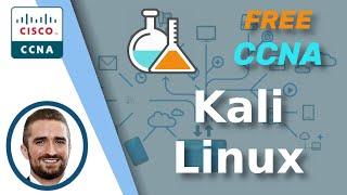 Free CCNA | Kali Linux Demo | Day 48 Lab | CCNA 200-301 Complete Course