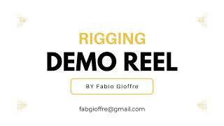 Fabio Gioffre Rigging Demo Reel 2023