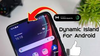 How to Get Apple iPhone 14 Pro Max Dynamic Island on Samsung or Any Android Device