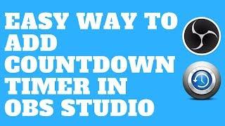 Easy Way to Add Countdown Timer in OBS Studio