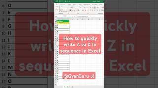 How to quickly write A to Z in sequence in Excel. #shorts #shortsfeed #excel #exceltips #exceltricks