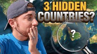 3 HIDDEN COUNTRIES (You've Never Heard Of!)