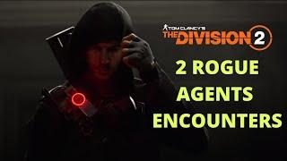 The Division 2   2 ROGUE AGENTS ENCOUNTERS!