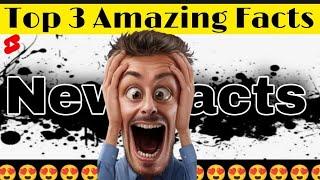 TOP 3 ShoCking Facts | RANDOM FACTS  | #shorts #facts #factspedia #shortsindia