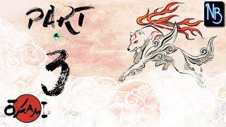 Okami HD Walkthrough Part 3 No Commentary