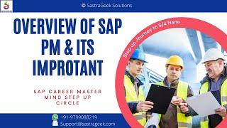 Overview of SAP PM & It's important