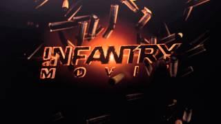 InfantryMovie New INTRO