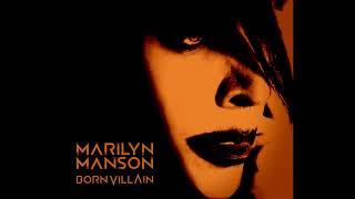 Marilyn Manson - Born Villain (Instrumental)