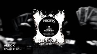 Alex K - Royal Flush