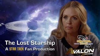 A Star Trek Fan Production: "The Lost Starship" | Tales From The Neutral Zone |