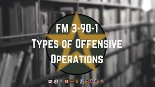 Types of Offensive Operations