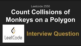 Leetcode 2550. Count Collisions of Monkeys on a Polygon