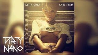 Dirty Nano vs. John Trend - The FourFiveSeconds Bootleg (Rihanna) | REMIX