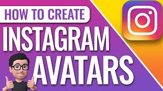 How To Create Avatar On Instagram