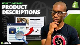 Write Shopify Product Descriptions that SELL!