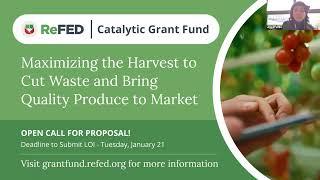 ReFED Catalytic Grant Fund: Maximizing the Harvest Open Call—Informational Webinar