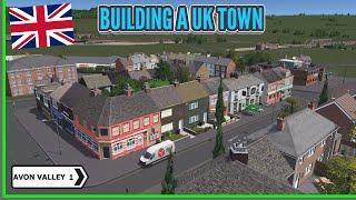 Building a UK City in Cities: Skylines | Episode 1  Avon Valley 