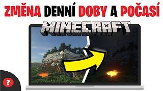 Jak NASTAVIT DEN v MINECRAFTU - Jak ZMĚNIT POČASÍ v MINECRAFTU | Návod | Minecraft / Počítač