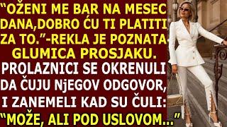 "OŽENI ME NA MESEC DANA" - PREKLINjALA JE BOGATAŠICA PROSJAKA,ALI NjEGOV ODGOVOR JU JE ZAPREPASTIO..