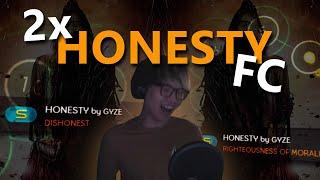 I FC'ed Both Honestys