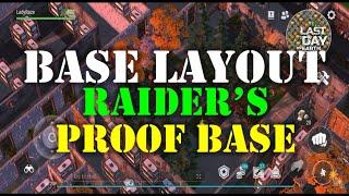 "BASE DESIGN" | RAIDER'S PROOF BASE LAYOUT & TIPS - Last Day On Earth: Survival