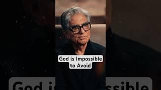 God Is Impossible to Avoid | Deepak Chopra #spiritualawakening #enlightenment #god #divine #shorts