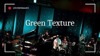 Green Texture / EMOS 【Live Performance】