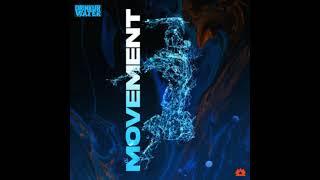 DRINKURWATER - MOVEMENT