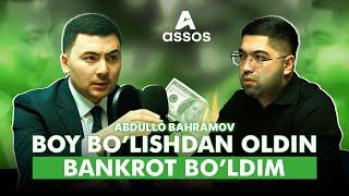 Abdullo Bahramov -15 000 $ lik xato yoki tajriba