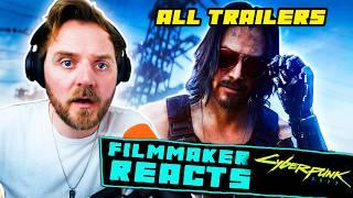 FILMMAKER REACTS: CYBERPUNK 2077 | [ALL TRAILERS]