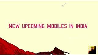 Best Upcoming Mobile in India | AVR Tech Videos