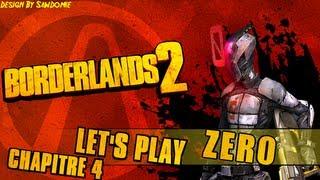 [Borderlands 2] Let's Play Chapitre 4 par SawDomie