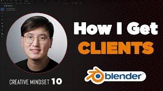 How I get my clients? | marketing 101 for blender artists